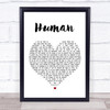 The Killers Human Heart Song Lyric Quote Print