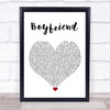Big Time Rush Boyfriend White Heart Song Lyric Print