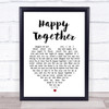 The Turtles Happy Together Heart Song Lyric Quote Print