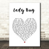Cody Jinks Lady Bug White Heart Song Lyric Print