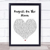 Thriving Ivory Angels On The Moon Heart Song Lyric Quote Print