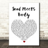 Death Cab For Cutie Soul Meets Body White Heart Song Lyric Print