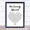 Dire Straits On Every Street White Heart Song Lyric Print