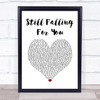 Ellie Goulding Still Falling For You White Heart Song Lyric Print