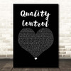 Jurassic 5 Quality Control Black Heart Song Lyric Print