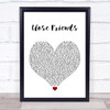 Lil Baby Close Friends White Heart Song Lyric Print