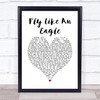 Stereophonics Fly Like An Eagle White Heart Song Lyric Print