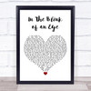 Those Damn Crows In The Blink of an Eye White Heart Song Lyric Print