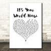 Eagles It's Your World Now White Heart Song Lyric Music Art Print