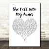 Ed Harcourt She Fell Into My Arms White Heart Song Lyric Music Art Print