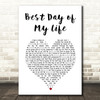 American Authors Best Day of My Life White Heart Song Lyric Music Art Print