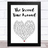 Frank Sinatra The Second Time Around White Heart Song Lyric Music Art Print
