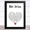 Andrew Lloyd Webber Pie Jesu White Heart Song Lyric Music Art Print