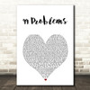 Jay Z 99 Problems White Heart Song Lyric Music Art Print