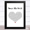Joe Esposito You're the Best White Heart Song Lyric Music Art Print