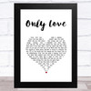 Nana Mouskouri Only Love White Heart Song Lyric Music Art Print