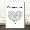 Nat King Cole Fascination White Heart Song Lyric Music Art Print