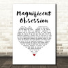 Nat King Cole Magnificent Obsession White Heart Song Lyric Music Art Print