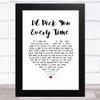 Noel Gallagher's High Flying Birds Id Pick You Every Time White Heart Song Lyric Music Art Print