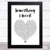 OneRepublic Something I Need White Heart Song Lyric Music Art Print