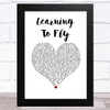 Pink Floyd Learning To Fly White Heart Song Lyric Music Art Print