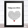 Red Hot Chili Peppers Californication White Heart Song Lyric Music Art Print