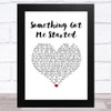 Simply Red Something Got Me Started White Heart Song Lyric Music Art Print