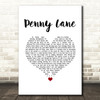 The Beatles Penny Lane White Heart Song Lyric Music Art Print