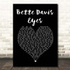 Kim Carnes Bette Davis Eyes Black Heart Song Lyric Print