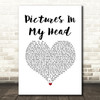 Westlife Pictures In My Head White Heart Song Lyric Music Art Print