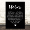Kings Of Leon Closer Black Heart Song Lyric Print