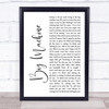 Goo Goo Dolls Big Machine White Script Song Lyric Print