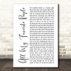 Maren Morris All My Favorite People White Script Song Lyric Print