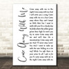 Norah Jones Come Away With Me White Script Song Lyric Print