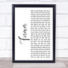 Bart Crow Band Forever White Script Song Lyric Print