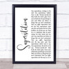 Stevie Wonder Superstition White Script Song Lyric Print