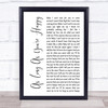 Cub Sport As Long As You're Happy White Script Song Lyric Print