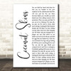 Damien Rice Coconut Skins White Script Song Lyric Print