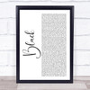 Dave Black White Script Song Lyric Print