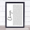 2Pac Changes White Script Song Lyric Wall Art Print