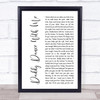 Krystal Keith Daddy Dance With Me White Script Song Lyric Wall Art Print