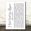 Randy Travis I Won't Need You Anymore (Always And Forever) White Script Song Lyric Wall Art Print