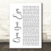 Snow Patrol Open Your Eyes White Script Song Lyric Wall Art Print