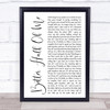 Tom Walker Better Half Of Me White Script Song Lyric Wall Art Print