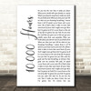 Dan + Shay & Justin Bieber 10,000 Hours White Script Song Lyric Wall Art Print