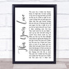 David Gray This Years Love White Script Song Lyric Wall Art Print