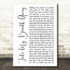 Berlin Take My Breath Away White Script Song Lyric Quote Print