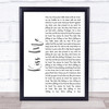 Ed Sheeran Kiss Me White Script Song Lyric Quote Print