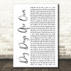 Florence + The Machine Dog Days Are Over White Script Song Lyric Quote Print