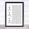 Incubus Black Heart Inertia White Script Song Lyric Quote Print